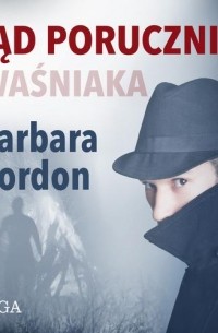 Barbara Gordon - Błąd porucznika Kwaśniaka