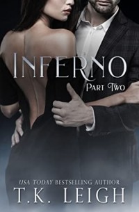 T.K. Leigh - Inferno: Part 2