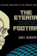 James Morrow - The Eternal Footman