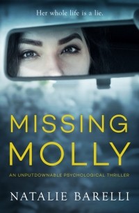 Натали Барелли - Missing Molly 