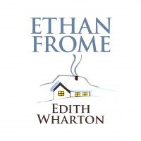 Эдит Уортон - Ethan Frome 