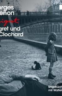 Жорж Сименон - Maigret und der Clochard
