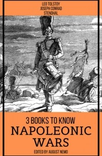  - 3 books to know Napoleonic Wars (сборник)