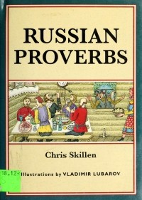  - Russian Proverbs