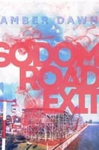 Эмбер Дон - Sodom Road Exit