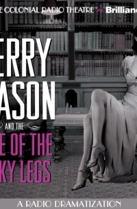 Erle Stanley Gardner - Perry Mason and the Case of the Lucky Legs