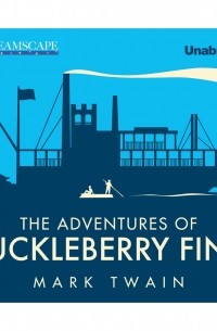 Mark Twain - The Adventures of Huckleberry Finn