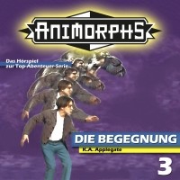 Кэтрин Эпплгейт - Animorphs, Folge 3: Die Begegnung