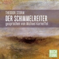 Теодор Шторм - Der Schimmelreiter 