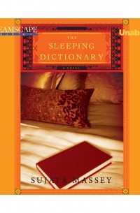Суджата Масси - The Sleeping Dictionary 