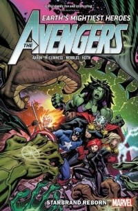 Джейсон Аарон - Avengers, Vol. 6: Starbrand Reborn