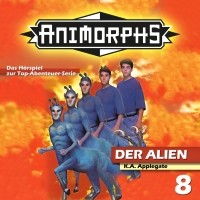 Кэтрин Эпплгейт - Animorphs, Folge 8: Der Alien