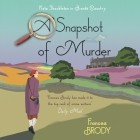 Фрэнсис Броуди - A Snapshot of Murder