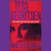 Тесс Герритсен - Whistleblower 