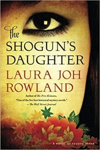 Лора Джо Роулэнд - The Shogun's Daughter