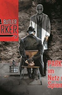 Гюнтер Донгес - Butler Parker, Folge 2: Parker im Netz der Spione