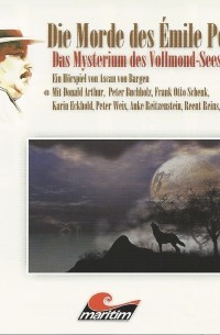 Ascan von Bargen - Die Morde des ?milie Poiret, Folge 1: Das Mysterium des Vollmond-Sees