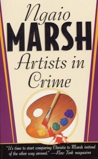 Ngaio Marsh - Artists in Crime