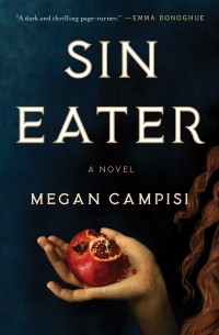 Меган Камписи - Sin Eater
