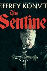 Джефри Конвиц - The Sentinel