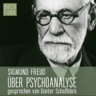 Зигмунд Фрейд - Über Psychoanalyse - fünf Vorlesungen