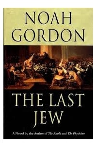 Ной Гордон - The Last Jew