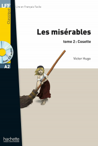 Victor Hugo - Les Misérables, tome 2: Cosette + CD