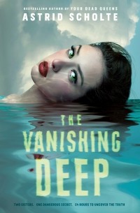 Astrid Scholte - The Vanishing Deep