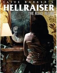  - Hellraiser: The Road Below