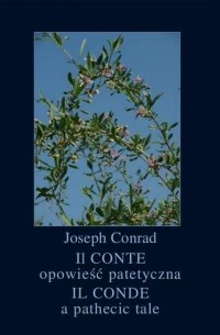 Il Conte. Opowieść patetyczna. Il Conde. A Pathetic Tale