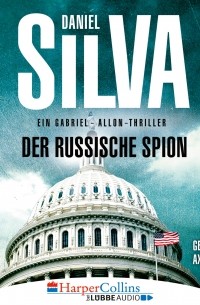 Daniel Silva - Der russische Spion