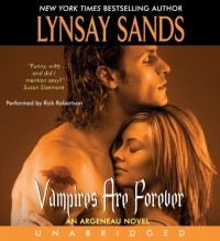 Линси Сэндс - Vampires are Forever
