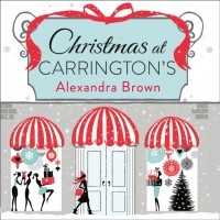 Alexandra Brown - Christmas At Carrington's