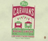 Марина Левицкая - Two Caravans