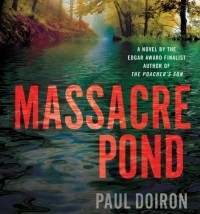 Пол Дойрон - Massacre Pond