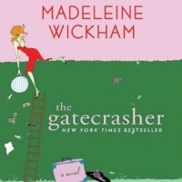 Madeleine Wickham - The Gatecrasher