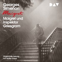Жорж Сименон - Maigret und Inspektor Griesgram 