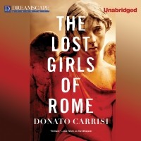 Donato Carrisi - The Lost Girls of Rome