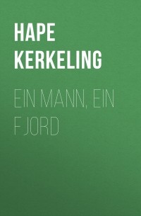 Ein Mann, ein Fjord