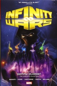  - Infinity Wars by Gerry Duggan: The Complete Collection