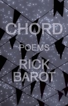 Рик Барот - Chord: Poems
