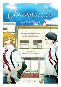 Асумико Накамура - Classmates Vol. 1: Dou kyu sei