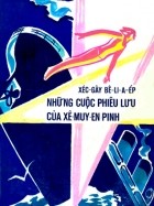 Сергей Беляев - Những cuộc phiêu lưu của Xê-muy-en Pinh