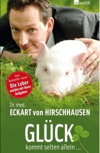 Glück kommt selten allein ...