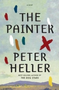 Питер Хеллер - The Painter