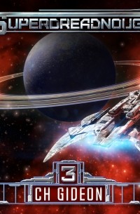 Michael Anderle - Superdreadnought 3 - Superdreadnought - A Military AI Space Opera, Book 3 