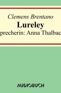 Клеменс Брентано - Lureley