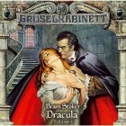 Bram Stoker - Gruselkabinett, Folge 18: Dracula (Teil 2 von 3)