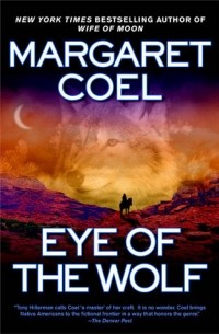 Маргарет Коэль - Eye of the Wolf