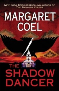 Маргарет Коэль - The Shadow Dancer